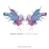 State Of Mind Lyrics Ryan Davis