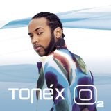Tonex- O2 Lyrics Tonex