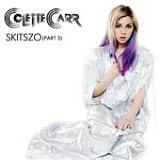 Skitszo, Pt. 3 (EP) Lyrics Colette Carr