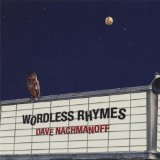 Wordless Rhymes Lyrics Dave Nachmanoff