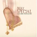I Never Thought This Day Would Come Lyrics Duke Special