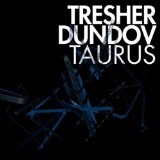 Taurus Lyrics Gregor Tresher