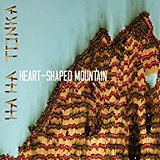Heart-Shaped Mountain Lyrics Ha Ha Tonka