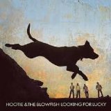 Looking For Lucky Lyrics Hootie And The Blowfish