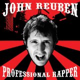 Professional Rapper Lyrics John Reuben