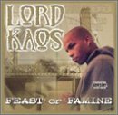 Feast Or Famine Lyrics Lord Kaos