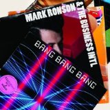 Bang Bang Bang (Single) Lyrics Mark Ronson & The Business Intl.