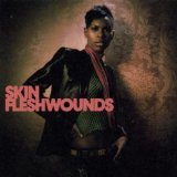 Fleshwounds Lyrics Skin