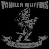 The Triumph Of Sugar Oi! Lyrics Vanilla Muffins