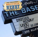 Live At The Basement Lyrics Brother Henry