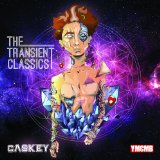 The Transient Classics (Mixtape) Lyrics Caskey