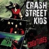 Sweet Creatures Lyrics Crash Street Kids