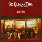 St. Elmo's Fire: Original Motion Picture Lyrics David Foster