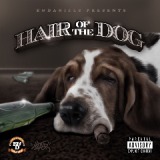 Hair Of The Dog Lyrics E&Daniels