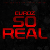So Real (Single) Lyrics Euroz
