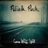 Come What Will Lyrics Patrick Park