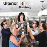 Ulterior Motives Lyrics Patti Rothberg