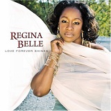 Love Forever Shines Lyrics Regina Belle