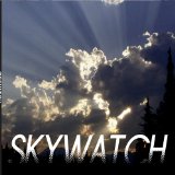 Skywatch Lyrics Skywatch