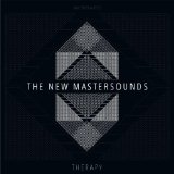 Therapy Lyrics The New Mastersounds