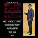 Seven Letters Lyrics Ben E. King