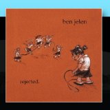 Rejected EP Lyrics Ben Jelen