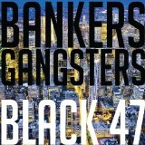Bankers & Gangsters Lyrics Black 47