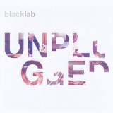 Unplugged Lyrics BLACK LAB