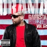 Gangsta Grillz The Album II Lyrics DJ Drama