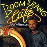 Boomerang Cafe Lyrics John Williamson