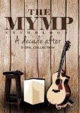 The MYMP Anthology A Decade After Lyrics MYMP