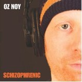 Schizophrenic Lyrics Oz Noy