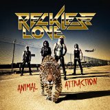 Animal Attraction Lyrics Reckless Love
