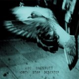 North Star Deserter Lyrics Vic Chesnutt