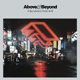 Anjunabeats, Vol. 12 Lyrics Above & Beyond
