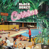 Corrine (Single) Lyrics Black Honey