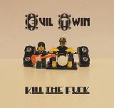 Kill The Funk Lyrics Evil Twin