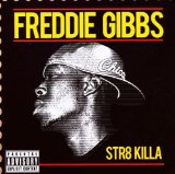 Midwestgangstaboxframecadillacmuzik Lyrics Freddie Gibbs