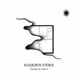 Sense of Home Lyrics Harrison Storm