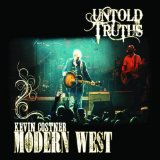 Untold Truths Lyrics Kevin Costner & Modern West
