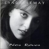 Nos Rêves Lyrics Lemay Lynda