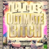 Ultimate Bitch Lyrics Lil B