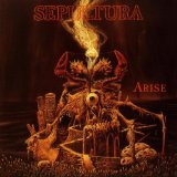 Arise Lyrics Sepultura