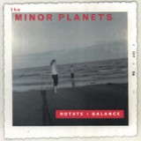 Rotate + Balance Lyrics The Minor Planets