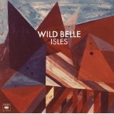 It's Too Late Lyrics Wild Belle