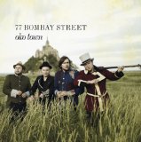Oko Town Lyrics 77 Bombay Street