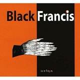 Svn Fngrs Lyrics Black Francis