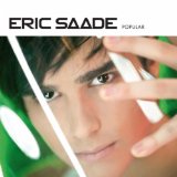 Popular (Single) Lyrics Eric Saade