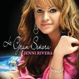La Gran Senora Lyrics Jenni Rivera