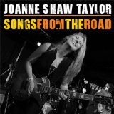 Songs from the Road Lyrics Joanne Shaw Taylor